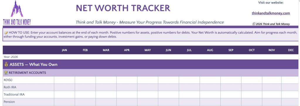 Think and Talk Money Net Worth Tracker is a purple and white spreadsheet and the only thing you need to measure your progress towards financial independence.