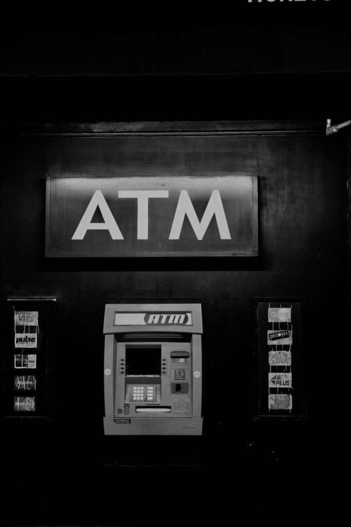 ATM showing the importance of always evaluating your banking relationship.